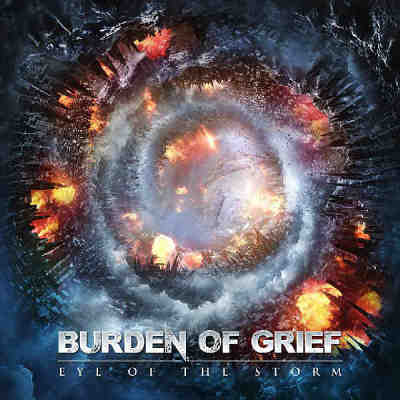Burden Of Grief: "Eye Of The Storm" – 2018